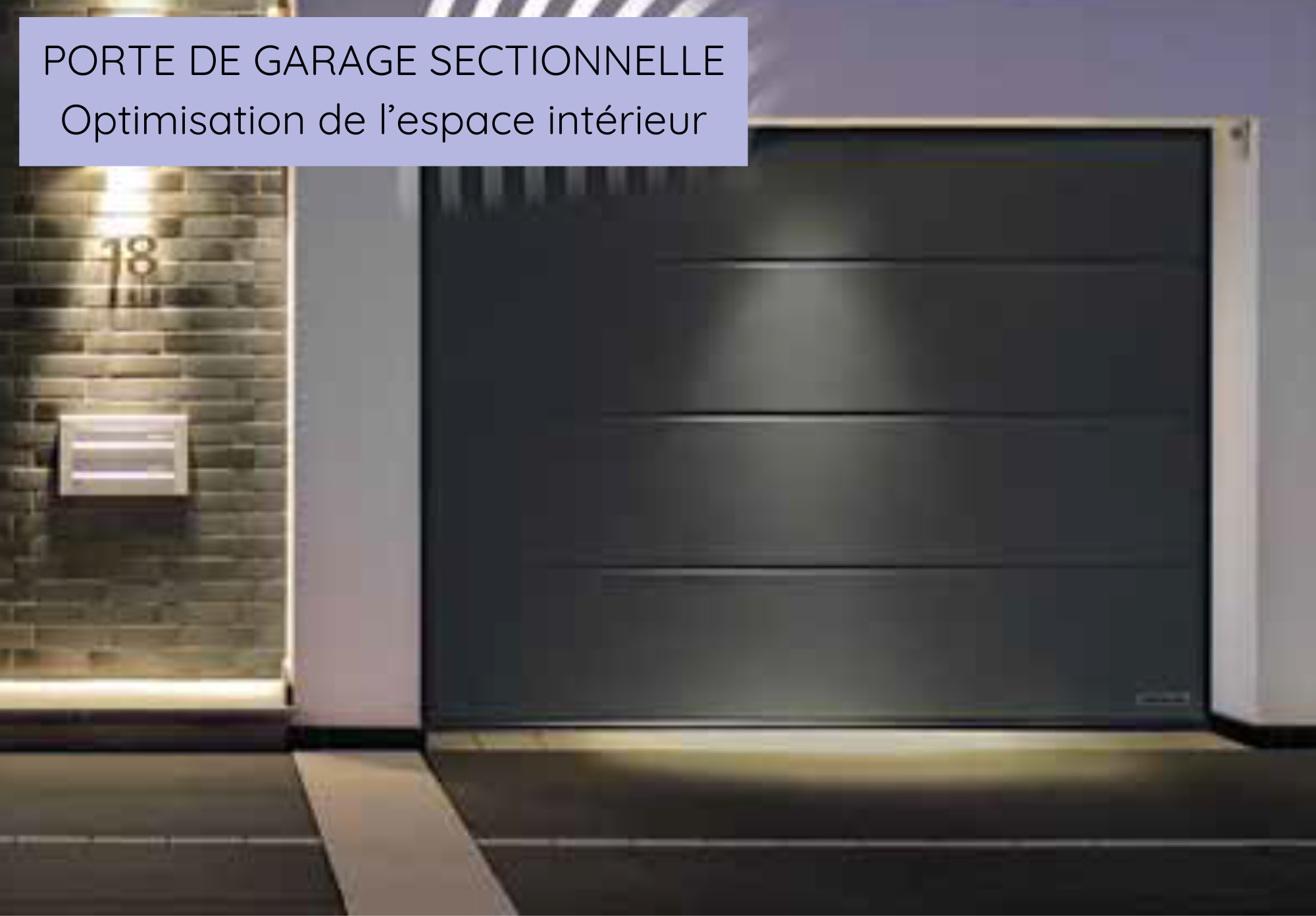 porte de garage sectionnelle - optimisation de l'espace intérieur 